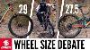 27 5 Vs 29 Mountain Bike Wheels The Wheel Size Debate Continues