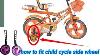 How To Fitting Cycle Supported Wheel Set Cycle Side Wale Pahiye Kaise Lagaen